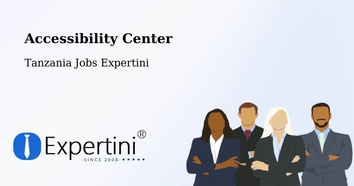 Accessibility Statement – Nsunga - Tanzania Jobs Expertini