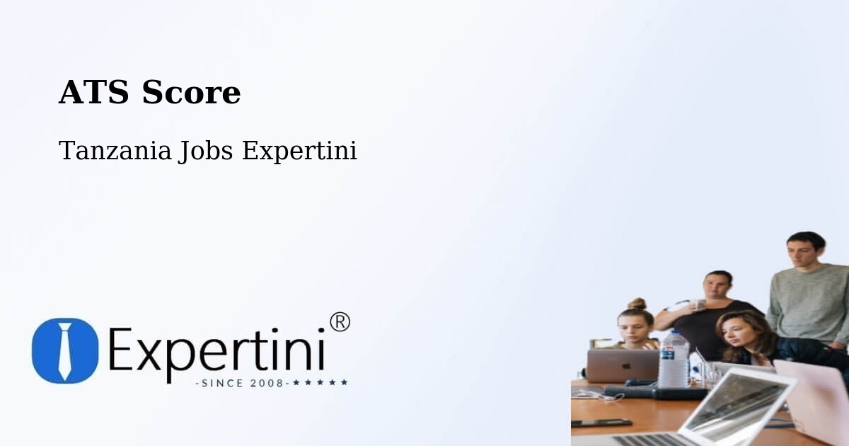 Resume ATS Score & Job Description Match Tool – Nsunga - Tanzania Jobs Expertini
