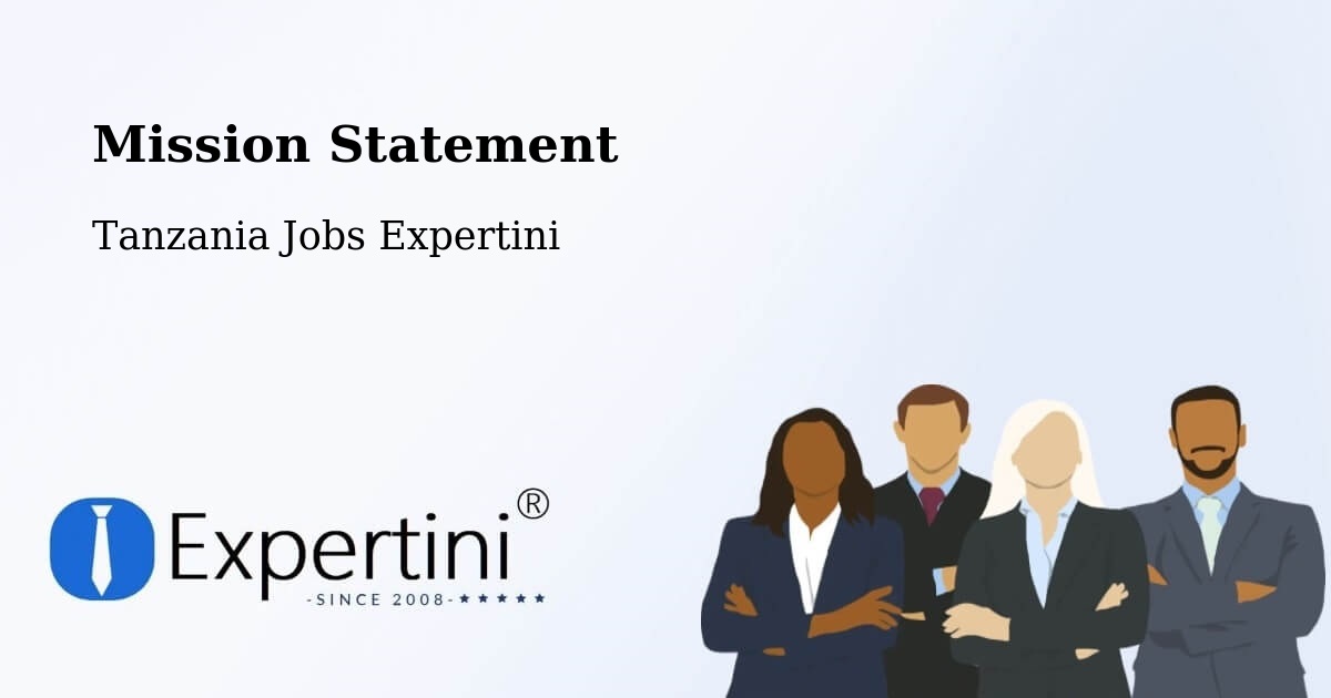 Corporate Mission – Nsunga - Tanzania Jobs Expertini
